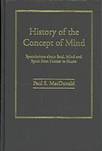 History of the concept of mind : speculations about soul, mind, and spirit from Homer to Hume